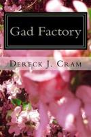 Gad Factory