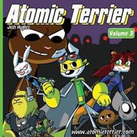Atomic Terrier Volume 3