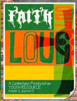 Faith Out Loud - Volume 2, Quarter 3
