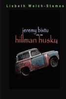 Jeremy Bixtu and the Hillman Husky