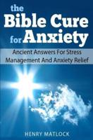The Bible Cure for Anxiety