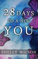 28 Days to a New YOU