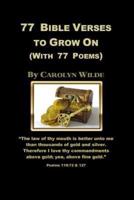 77 Bible Verses to Grow On
