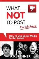 What Not to Post for Students