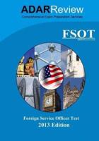 Foreign Service Officer Test (FSOT) 2013 Edition