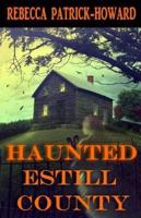 Haunted Estill County