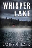 Whisper Lake