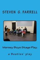 Mersey Boys Stage Play