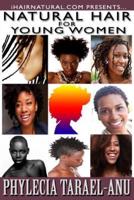 Natural Hair for Young Women