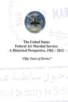 The United States Federal Air Marshal Service