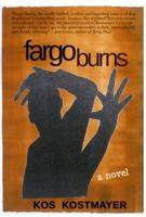 Fargo Burns