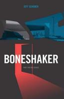 Boneshaker