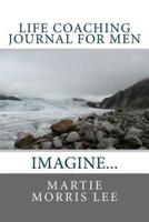 Life Coaching Journal for Men
