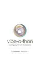 The Vibe-A-Thon