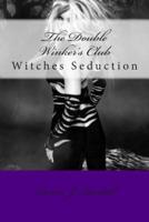 Witches Seduction