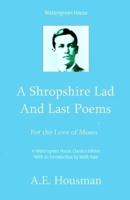 A Shropshire Lad and Last Poems