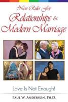 New Rules for Relationships and Marriage