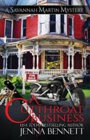 A Cutthroat Business: A Savannah Martin Novel