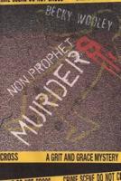 Non-Prophet Murders