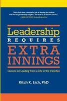 Leadership Requires Extra Innings