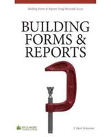 Building Forms & Reports