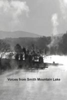 Voices from Smith Mountain Lake