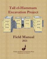 Tall El-Hammam Excavation Project Field Manual