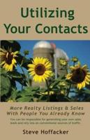 Utilizing Your Contacts