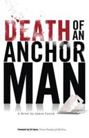 Death of an Anchorman