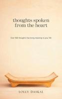 Thoughts Spoken from the Heart