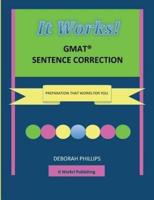 It Works! GMAT Sentence Correction