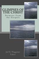Glimpses of the Christ