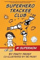 Superhero Tracker Club