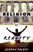Religion Vs. Reality