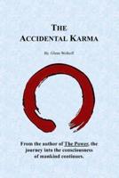 The Accidental Karma