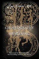 Choreography of Awakening