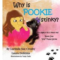 Why Is POOKIE Stinky?