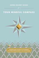 Your Mindful Compass