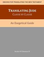 Translating Jude Clause by Clause