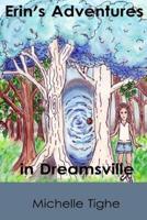 Erin's Adventures In Dreamsville