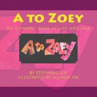 A to Zoey