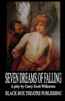 Seven Dreams of Falling