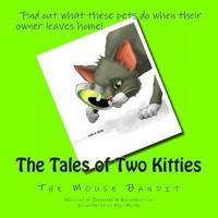 The Tales of Two Kitties
