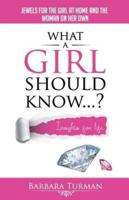 What a Girl Should Know...?