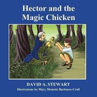 Hector and the Magic Chicken