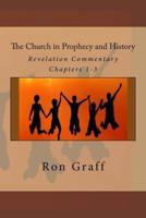 The Church in Prophecy and History