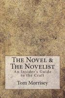 The Novel & The Novelist