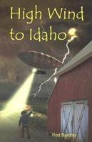 High Wind to Idaho