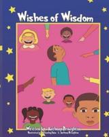 Wishes of Wisdom