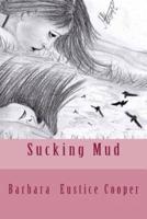 Sucking Mud